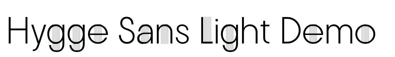 Hygge Sans Light Demo